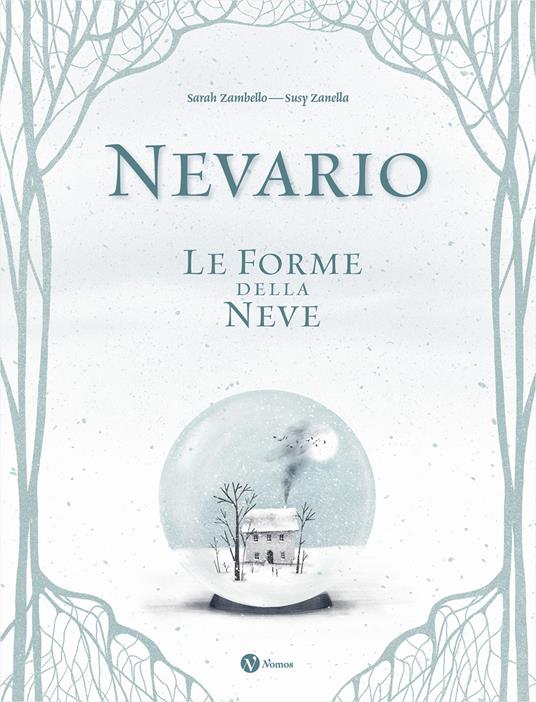 Nevario. Le forme della neve