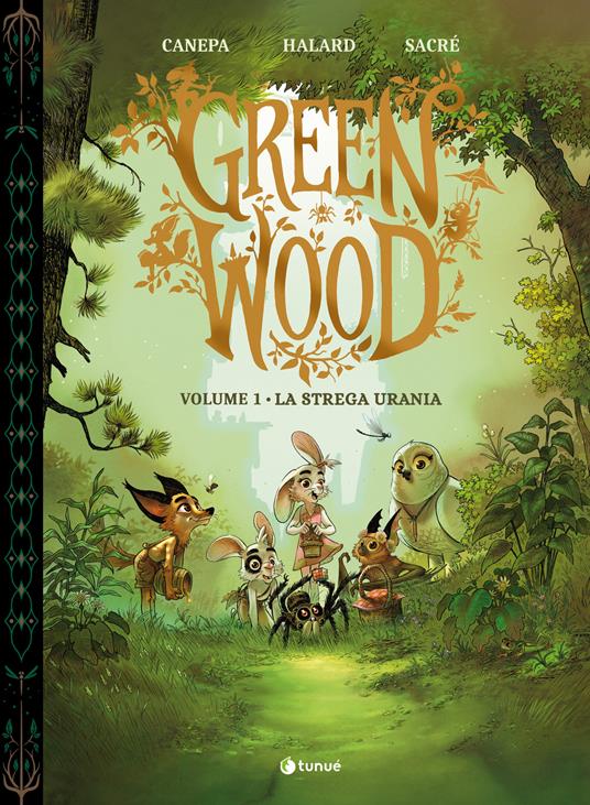 GreenWood. Vol. 1: La strega Urania